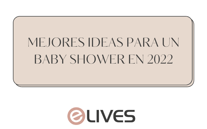 Mejores ideas para una Baby Shower en 2022